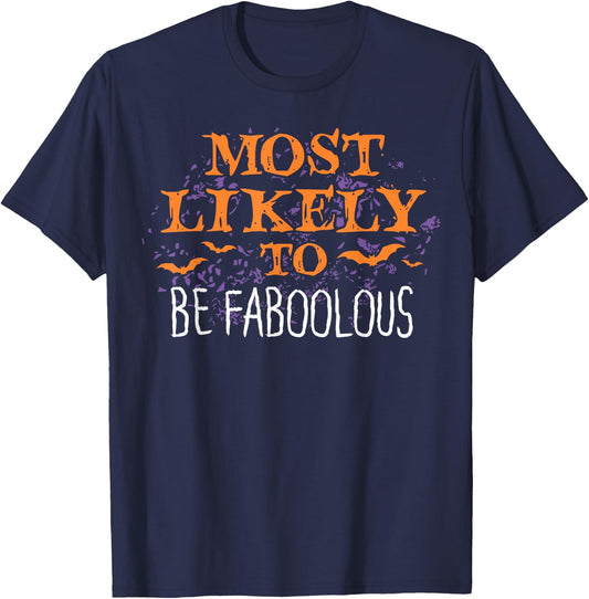 Most Likely To Halloween Be Faboolous Matching T-Shirt - T-Shirt | Navy