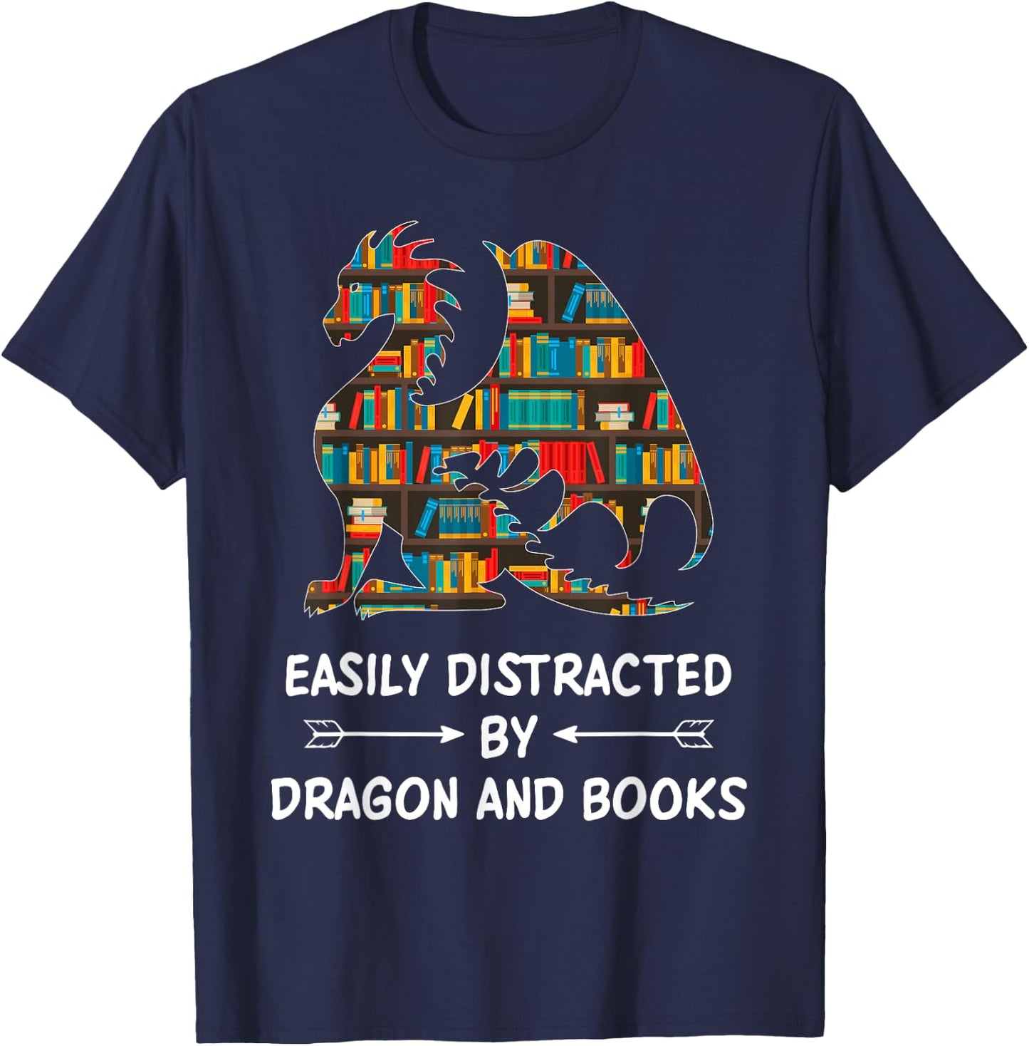 Easily Distracted By Dragons And Books Nerd Dragon T-Shirt - T-Shirt | Navy