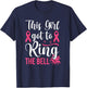 This Girl Got to Ring the Bell Chemo Grad Breast Cancer T-Shirt - T-Shirt | Navy