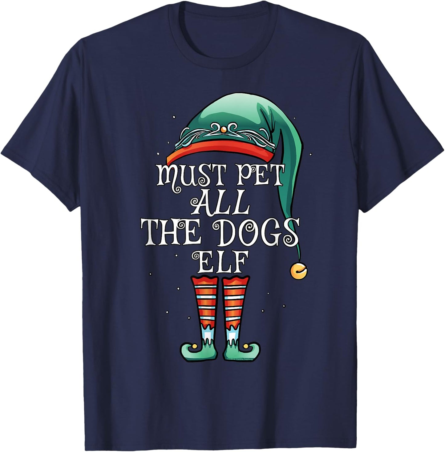 The Must Pet ALL the Dogs Elf Matching Family Christmas T-Shirt - T-Shirt | Navy