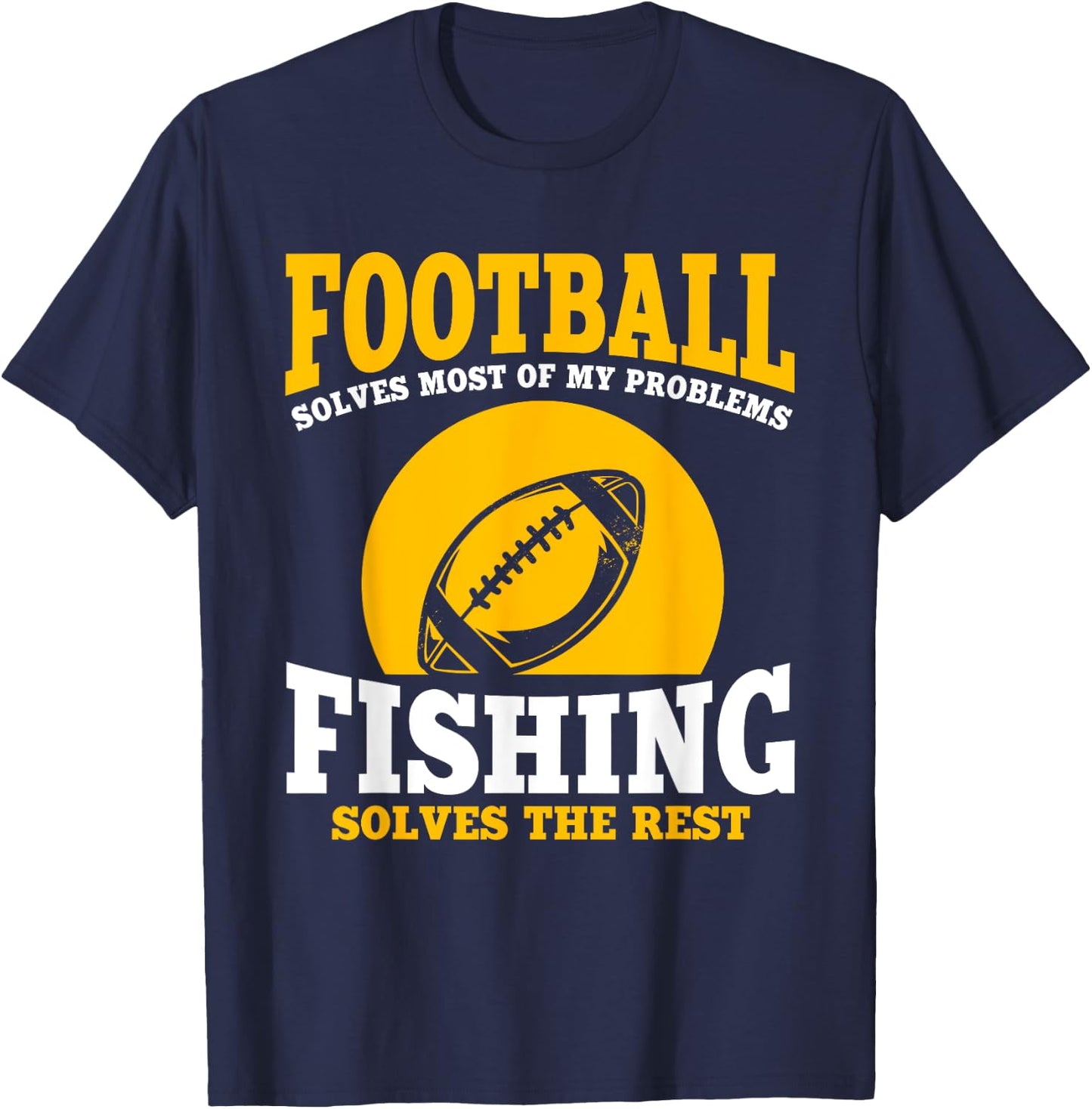 Funny Football And Fishing Outfit Love Catch Fish T-Shirt - T-Shirt | Navy