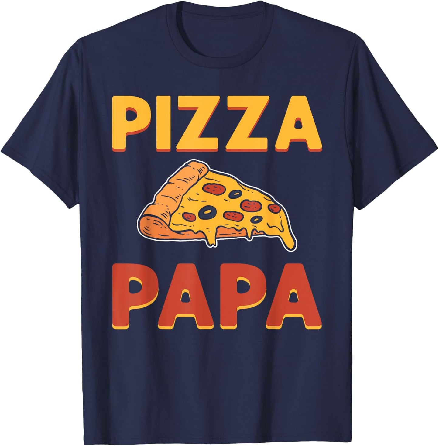 Pizza Papa. Pizza Expert. Pizza Maker. Pizza Making T-Shirt - T-Shirt | Navy