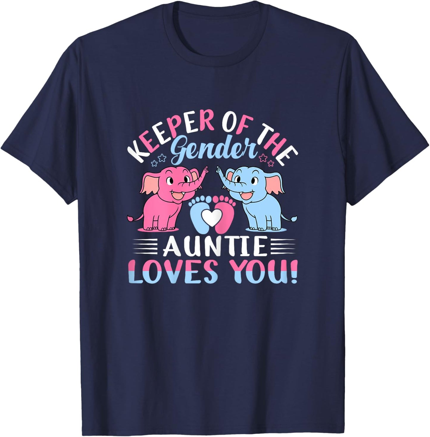 Keeper Of The Gender Auntie Loves You Gender Reveal Elephant T-Shirt - T-Shirt | Navy
