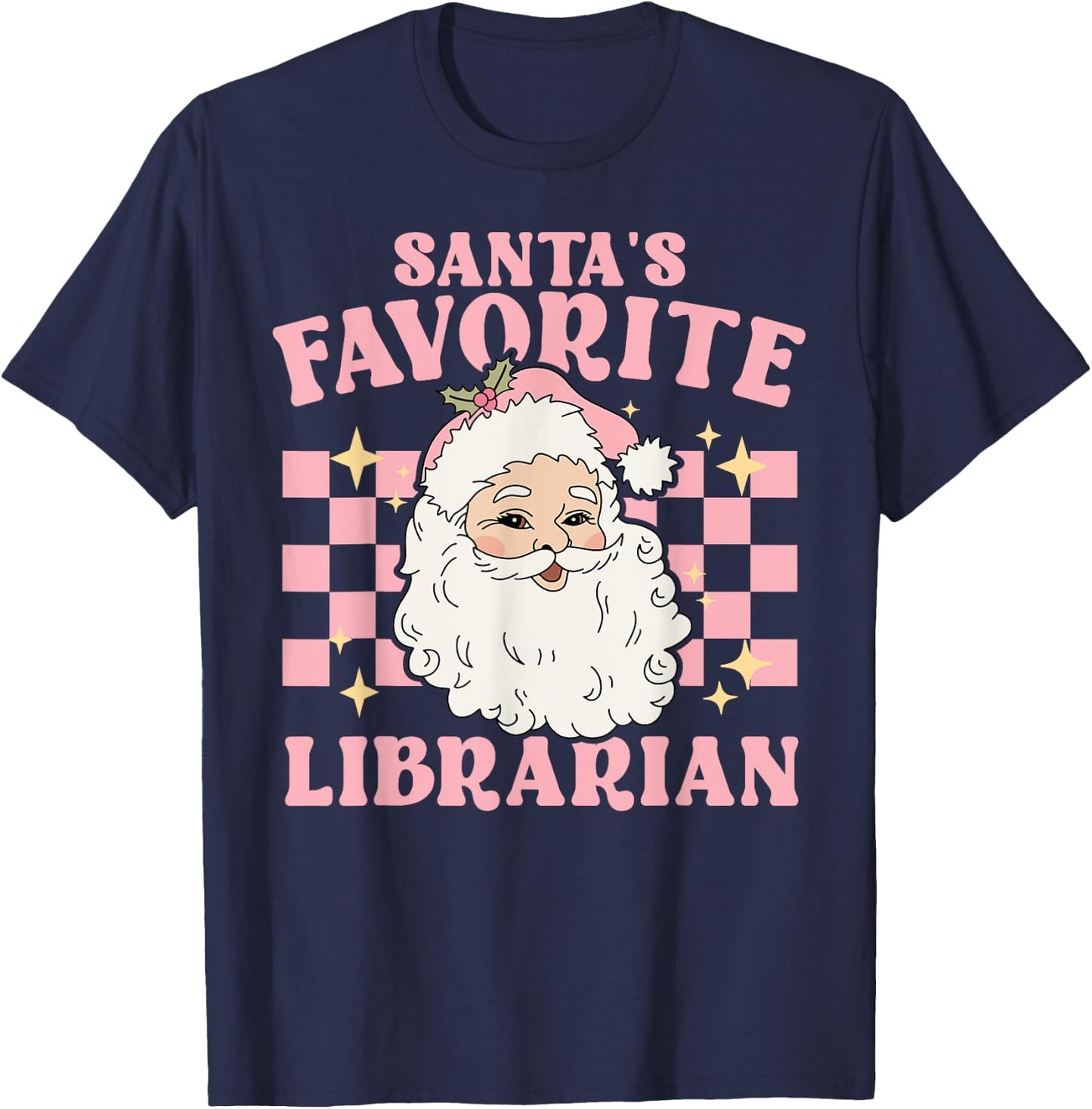 Vintage Pink Retro Christmas Santas Favorite Librarian T-Shirt - T-Shirt | Navy