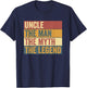 Funny Uncle Legend Saying T-Shirt - T-Shirt | Navy