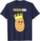 Funny Potato g Potato King T-Shirt - T-Shirt | Navy