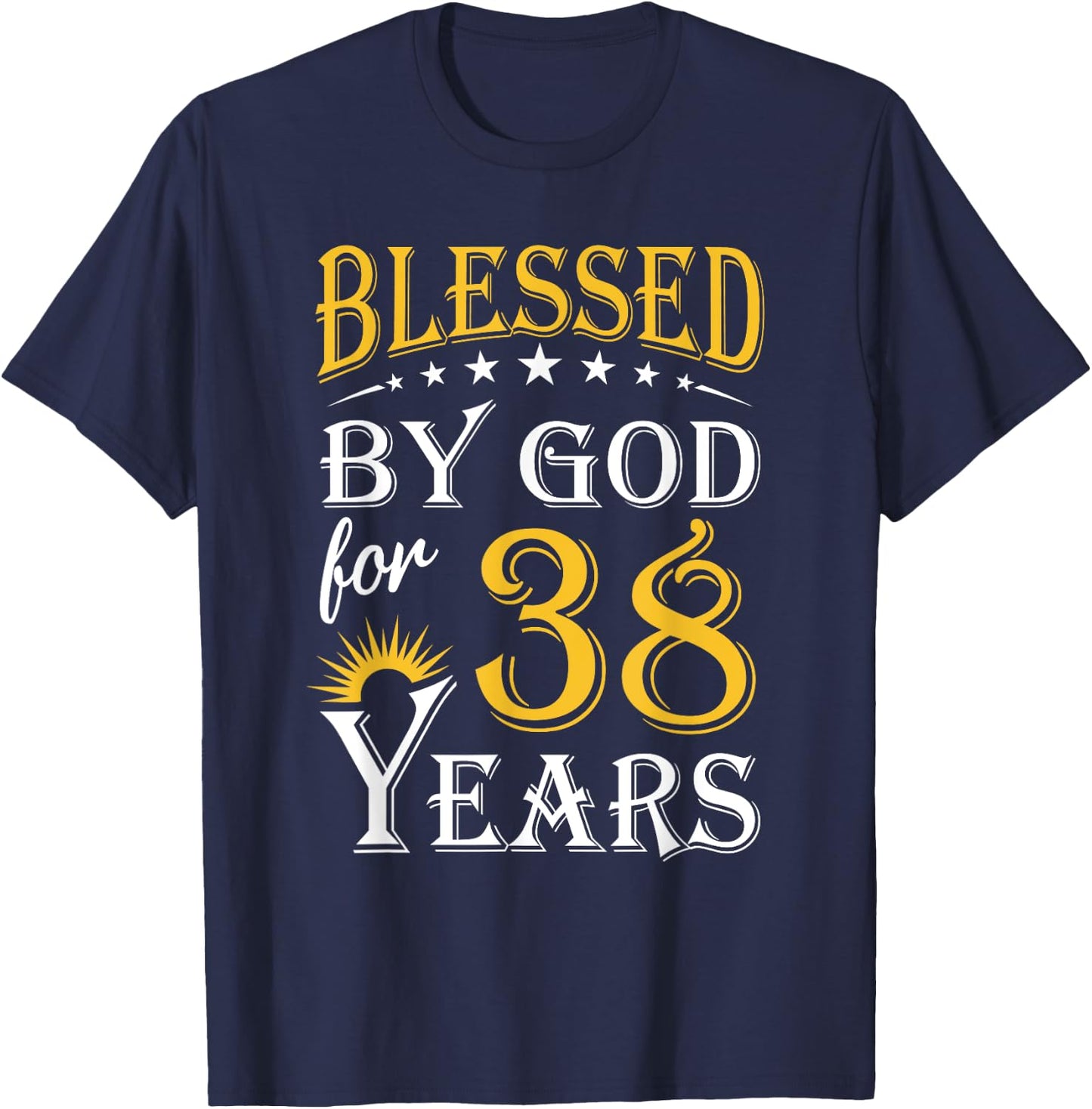 Vintage Blessed by God for 38 years Happy 38th Birthday T-Shirt - T-Shirt | Navy