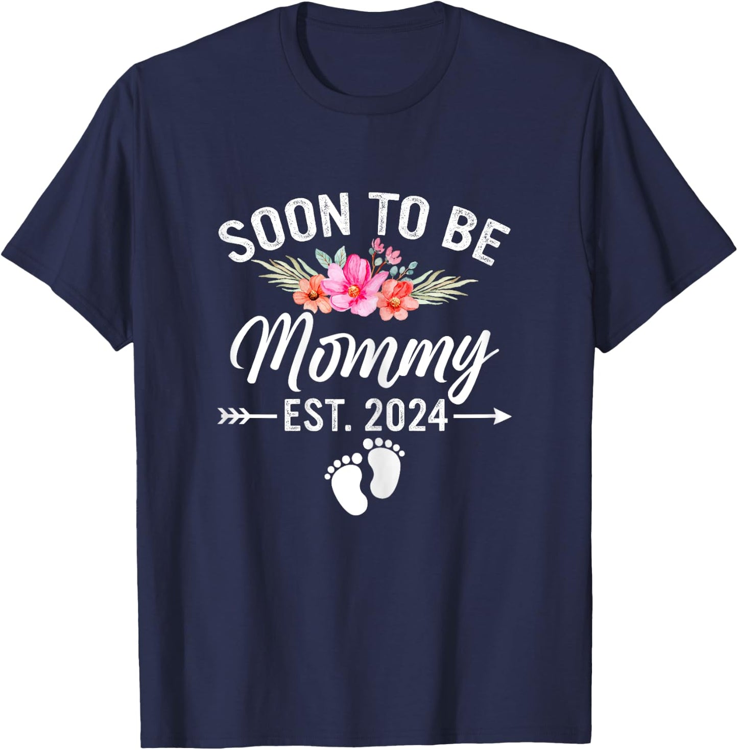 Soon to Be Mommy 2024 Mother's Day First Time Mom Pregnancy T-Shirt - T-Shirt | Navy