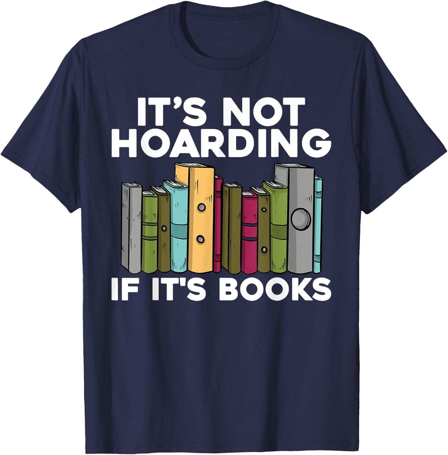 Cool Books Art Men Women Read Books Bookworm Library Reading T-Shirt - T-Shirt | Navy