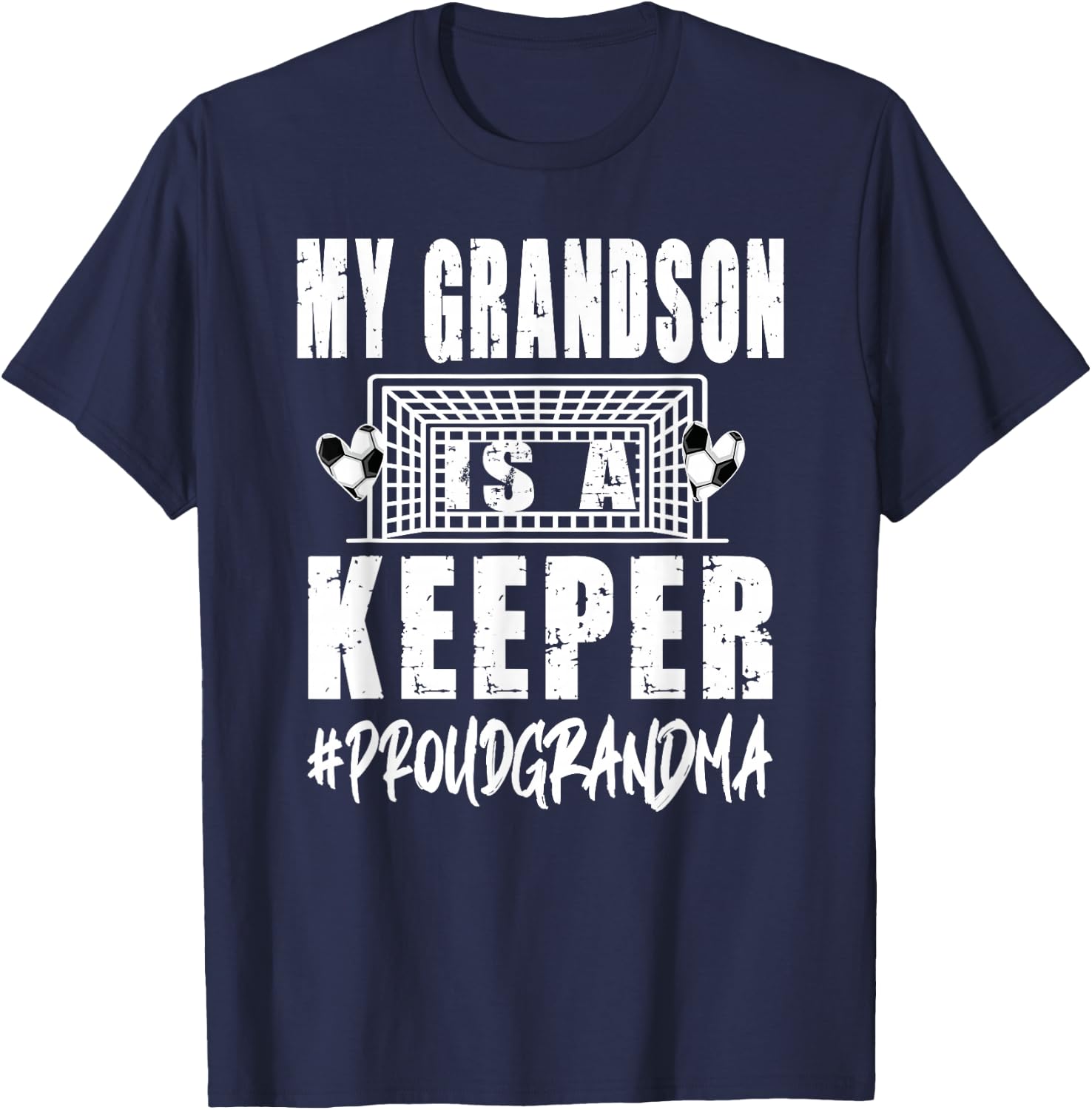 My Grandson Is A Keeper Soccer Goalkeeper Grandma T-Shirt - T-Shirt | Navy
