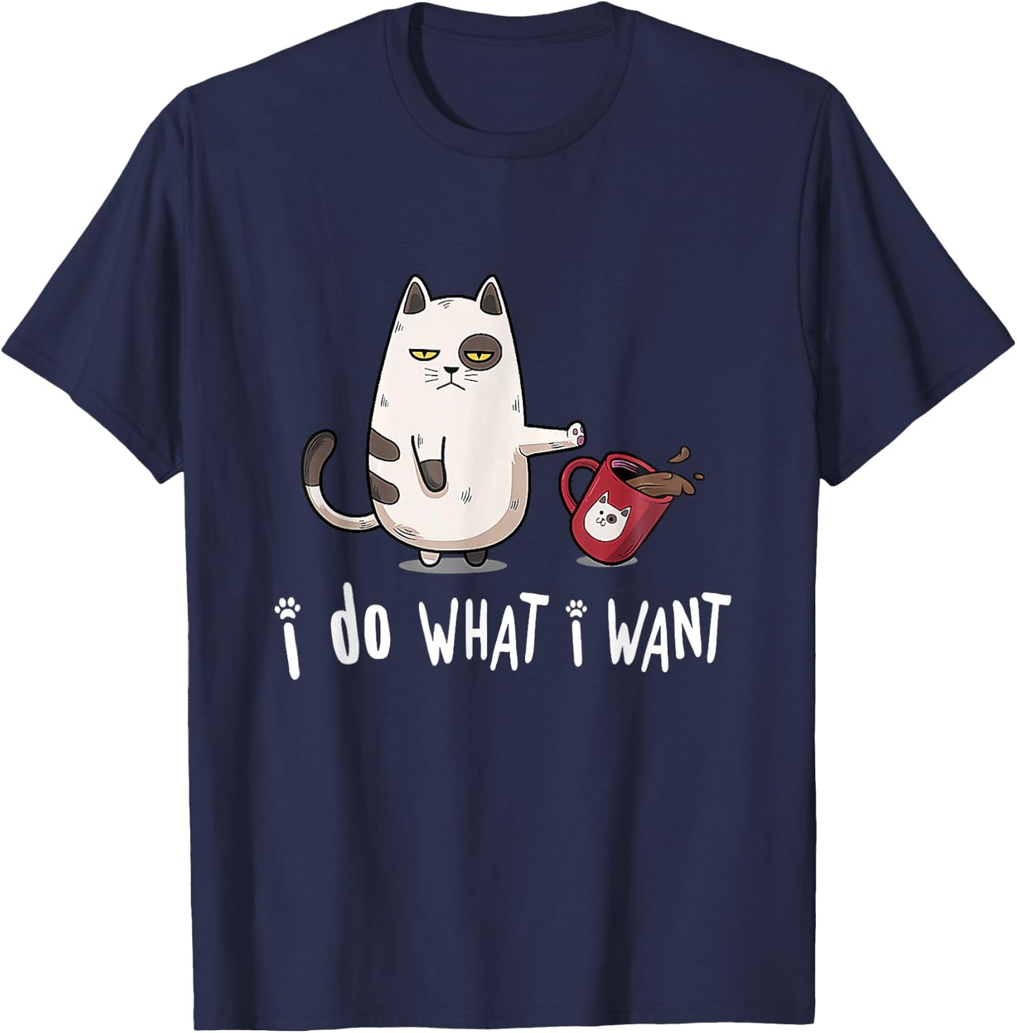Meow I Do What I Want Vintage Black Cat Red Cup Funny My Cat T-Shirt - T-Shirt | Navy