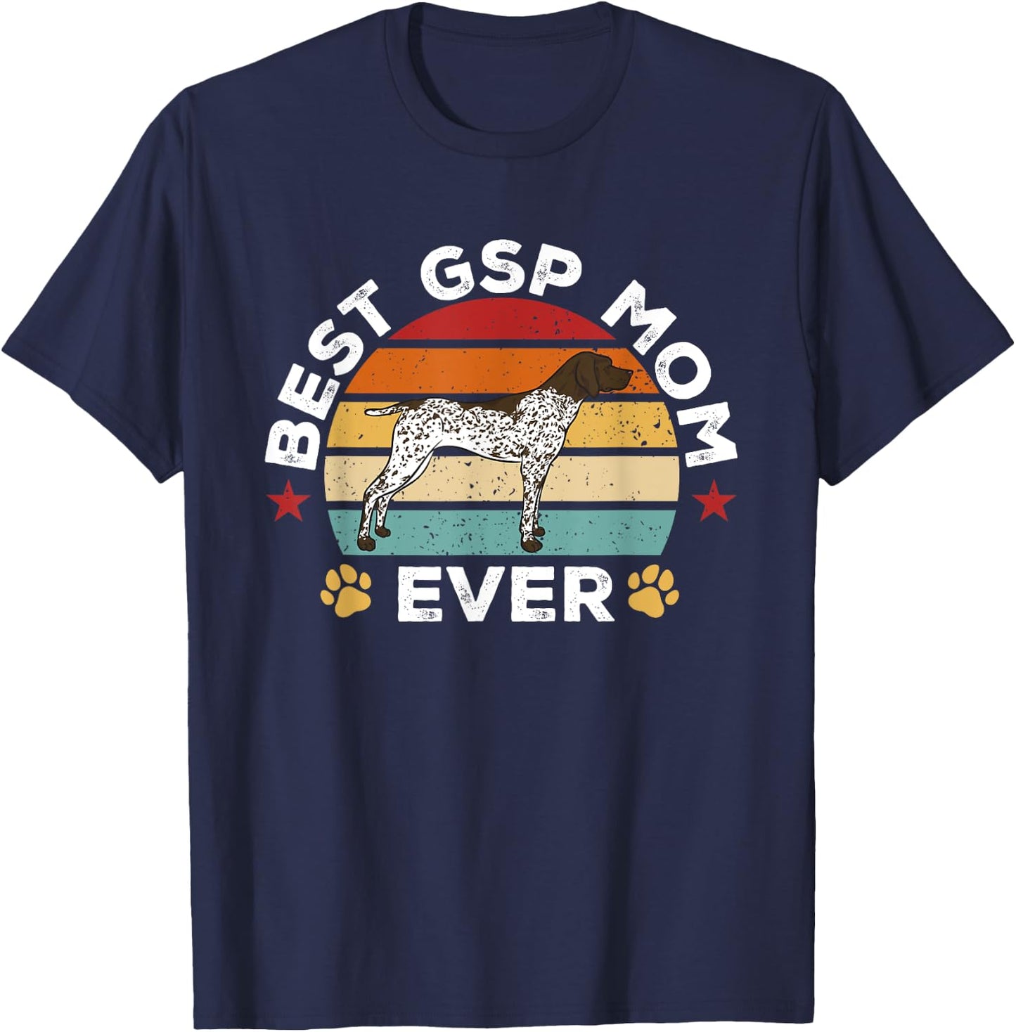 Retro Vintage German Shorthaired Pointer Best GSP Mom Ever T-Shirt - T-Shirt | Navy