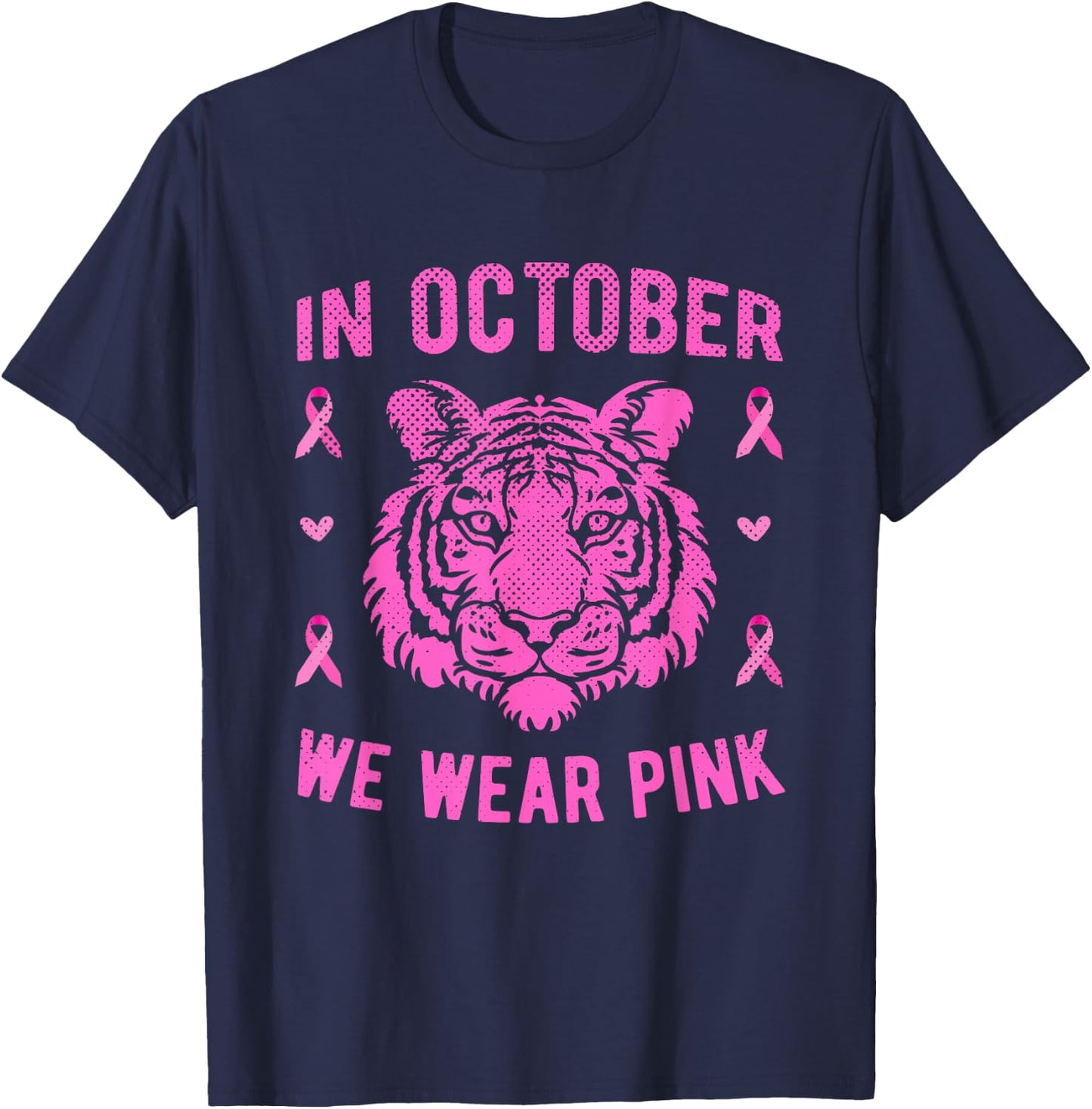 In October We Wear Pink Tiger Breast Cancer Awareness T-Shirt - T-Shirt | Navy