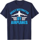 Aircraft Pilot Plane Lover - Easily Distracted by Airplanes T-Shirt - T-Shirt | Navy