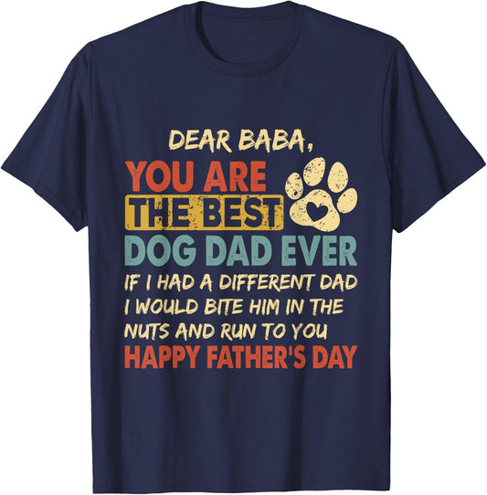 Happy Father's day from dog treats to Dad quote Baba T-Shirt - T-Shirt | Navy