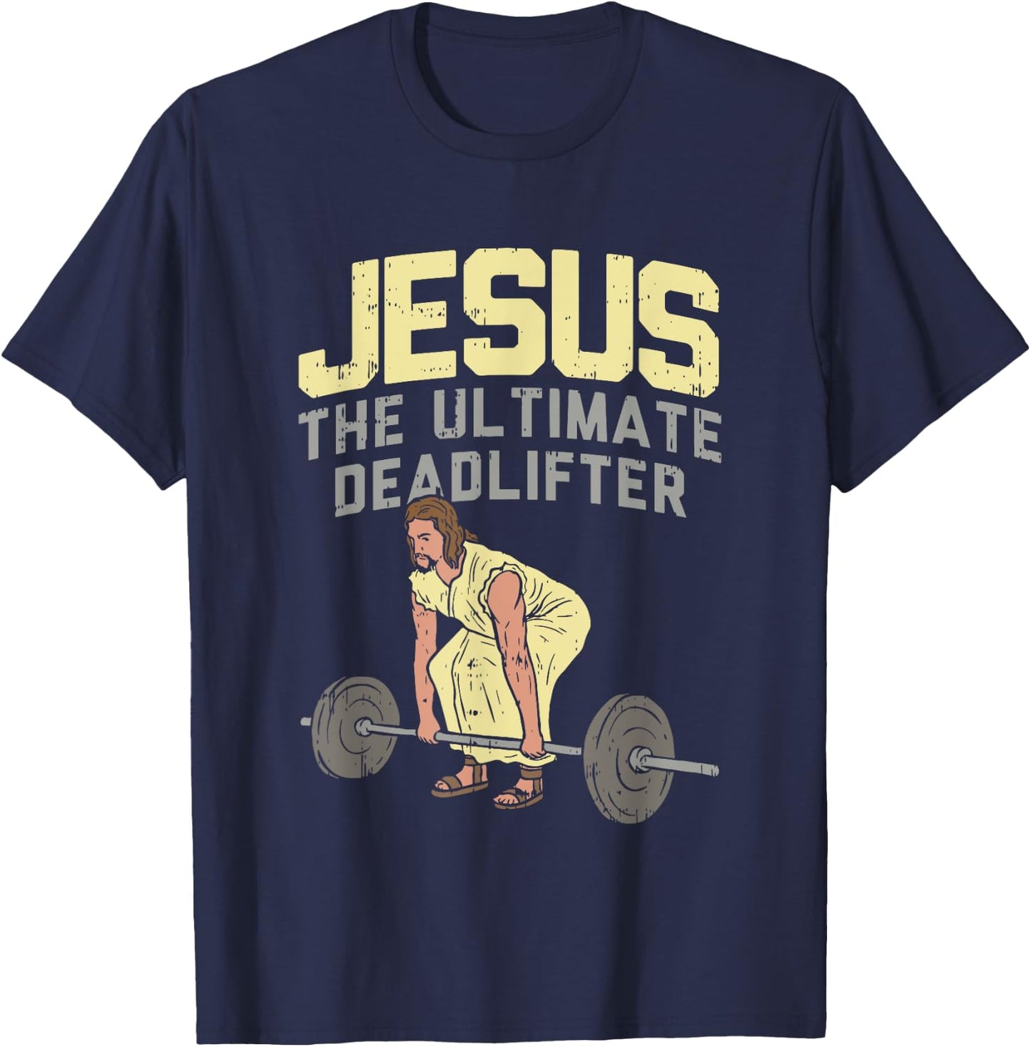 Vintage Jesus The Ultimate Deadlifter Funny Christian Gym T-Shirt - T-Shirt | Navy
