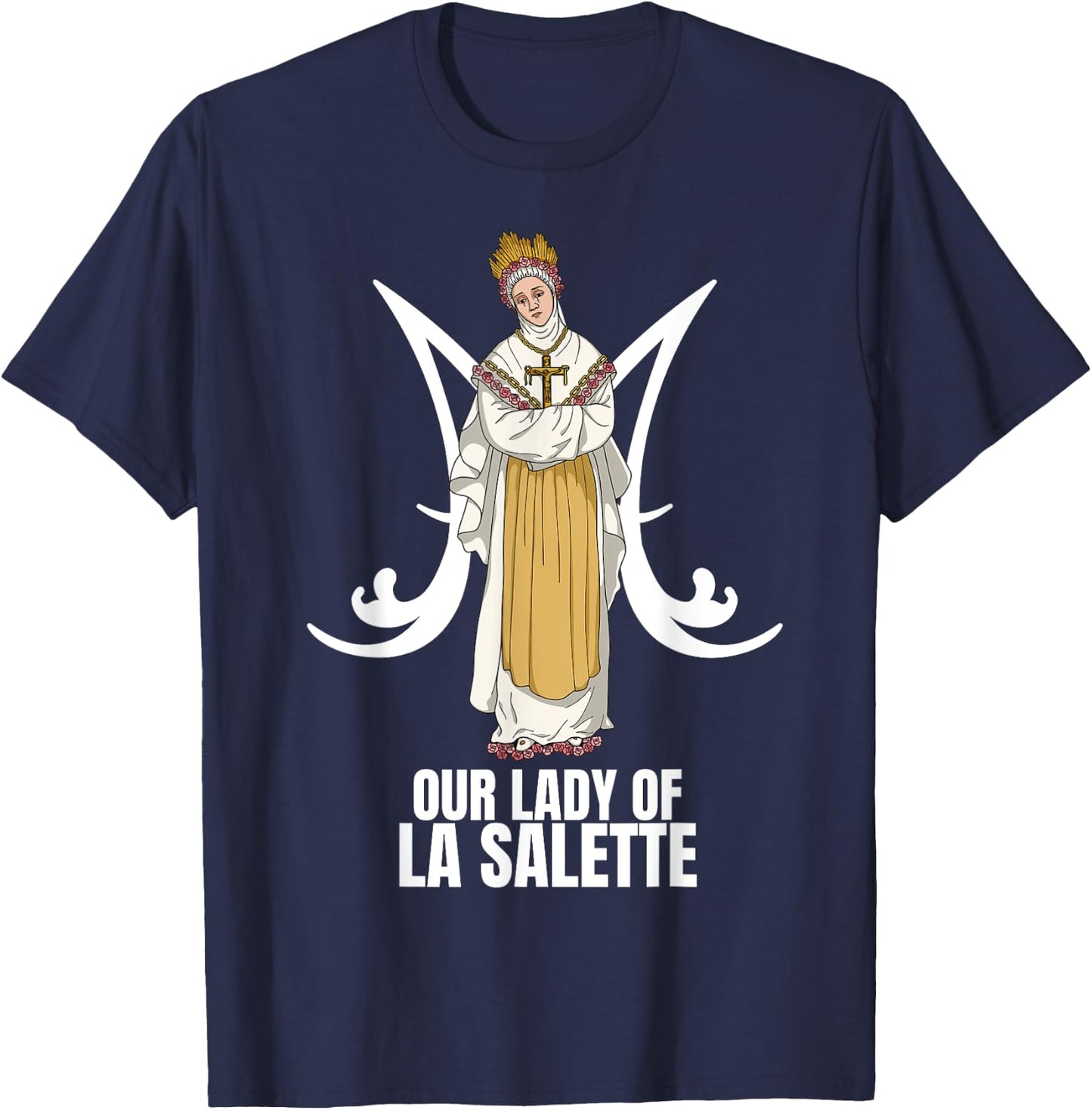 Our Lady Of La Salette Marian Catholic T-Shirt - T-Shirt | Navy
