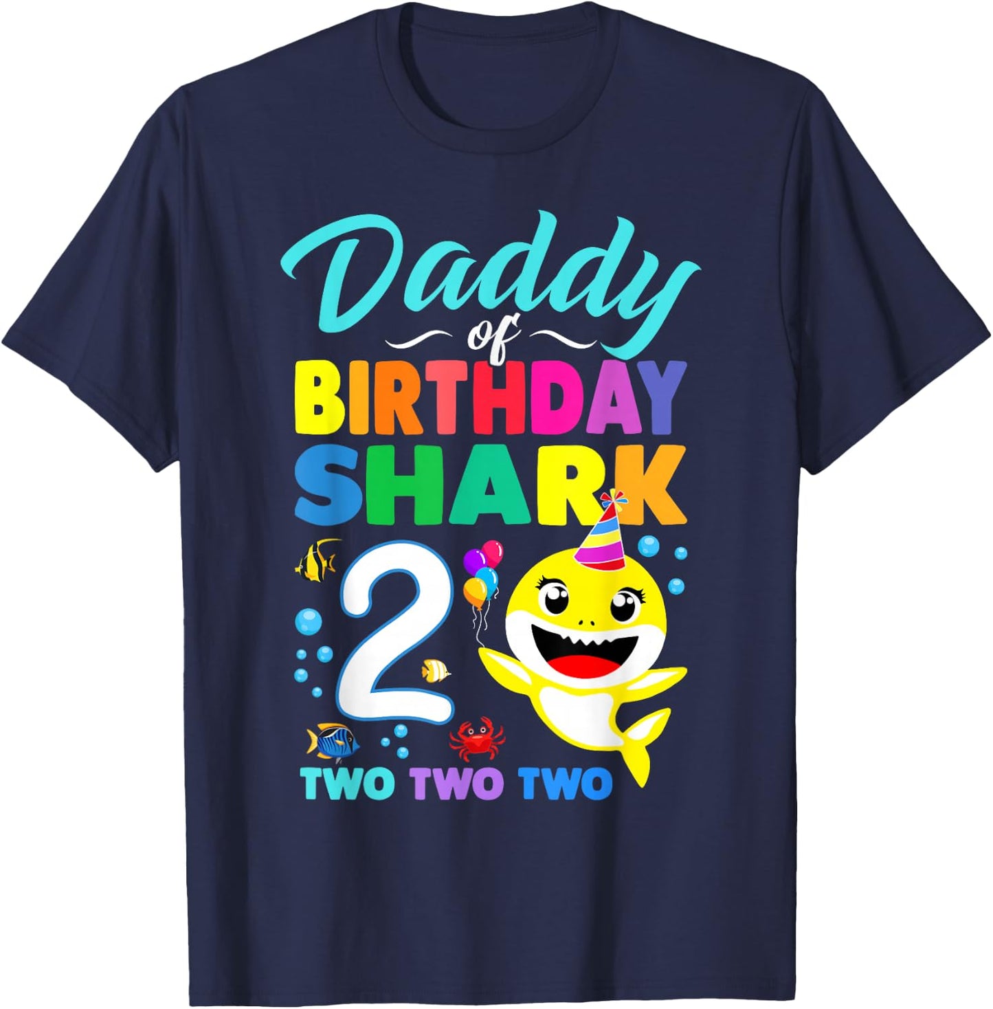 Daddy Of Birthday Shark 2nd Matching Oufit Party For Family T-Shirt - T-Shirt | Navy
