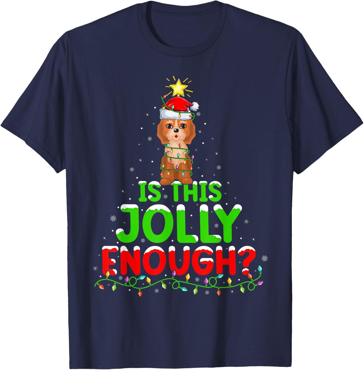 Xmas Lighting Is This Jolly Enough Cockapoo Christmas Tree T-Shirt - T-Shirt | Navy