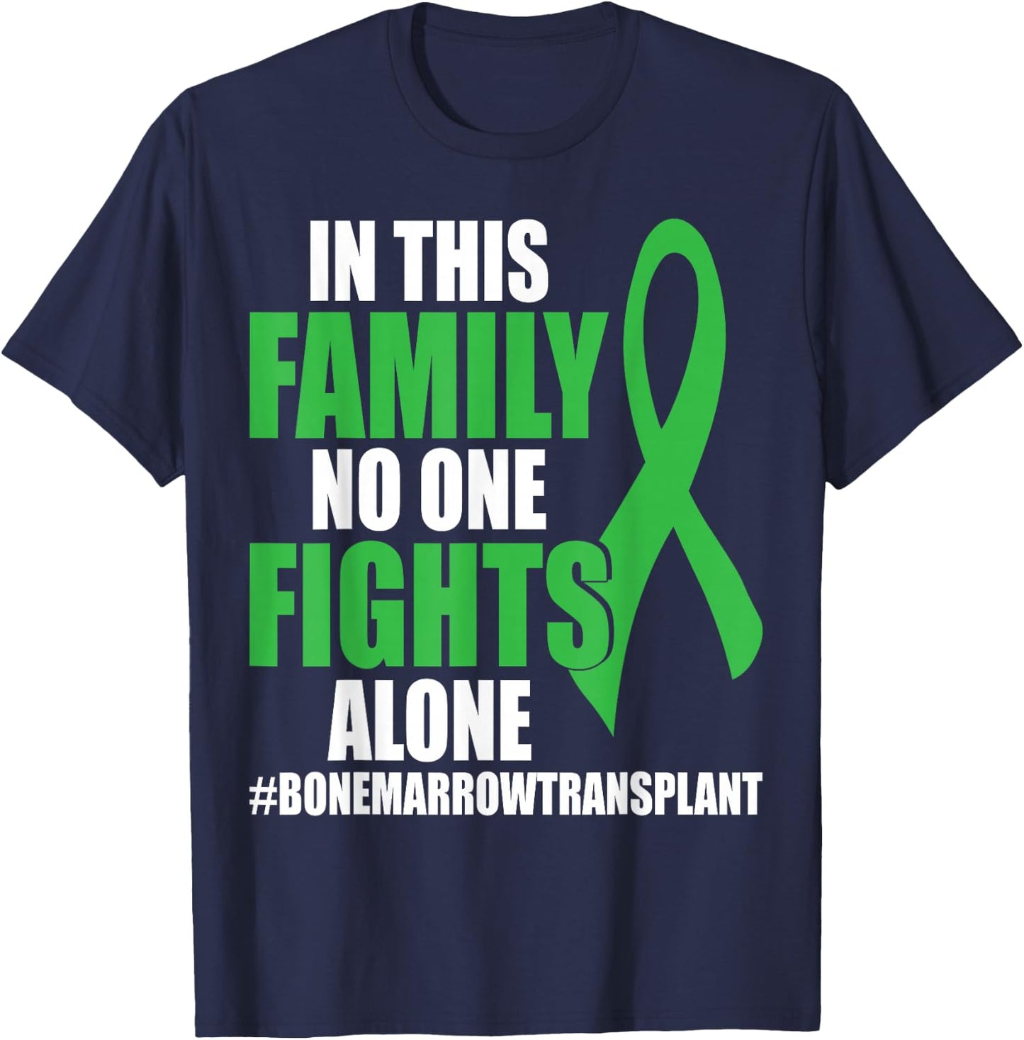 Bone Marrow Warrior Bone Marrow Transplant Donation T-Shirt - T-Shirt | Navy