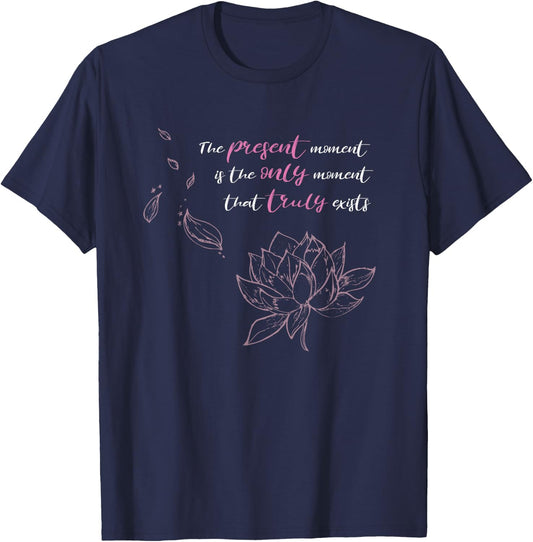 Buddhist Saying Lotus Flower Mindfulness Meditation T-Shirt - T-Shirt | Navy