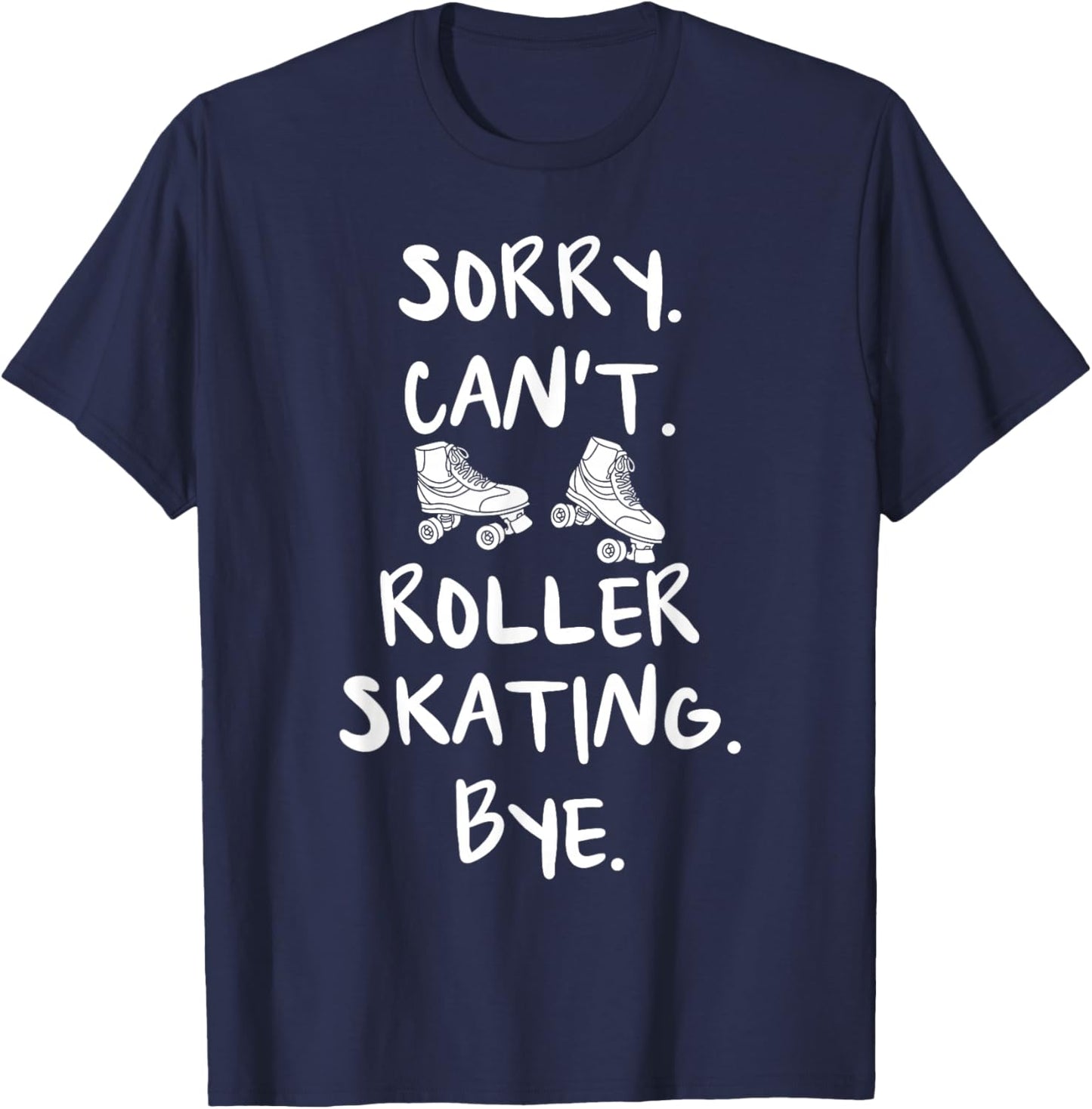 Skating Skates Roller Skater Master Roller Funny Skater T-Shirt - T-Shirt | Navy