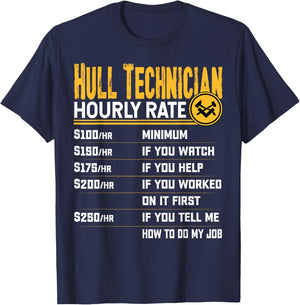 Hull Technician Hourly Rate - Funny Hull Mechanic Technician T-Shirt - T-Shirt | Navy
