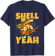 Shell yeah Pun for a Mexican Taco Fan T-Shirt - T-Shirt | Navy