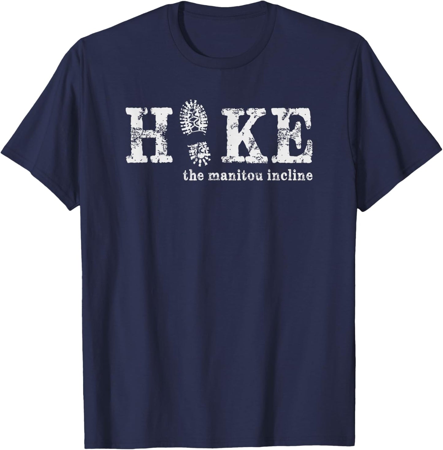 Hike the Manitou Incline - Pike National Forest Colorado T-Shirt - T-Shirt | Navy