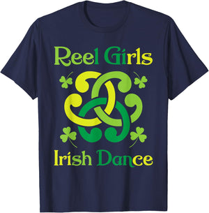 Reel Girls Irish Dance - Irish Dancer Ceili Reel Dance T-Shirt - T-Shirt | Navy