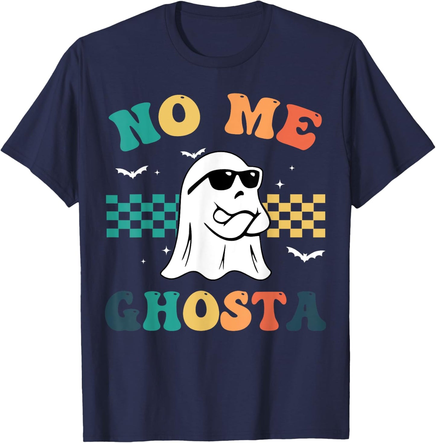 No Me Ghosta Funny Mexican Halloween Ghost T-Shirt - T-Shirt | Navy