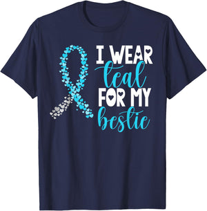 I Wear Teal For My Bestie Cervical Cancer Awareness Support T-Shirt - T-Shirt | Navy
