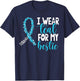 I Wear Teal For My Bestie Cervical Cancer Awareness Support T-Shirt - T-Shirt | Navy