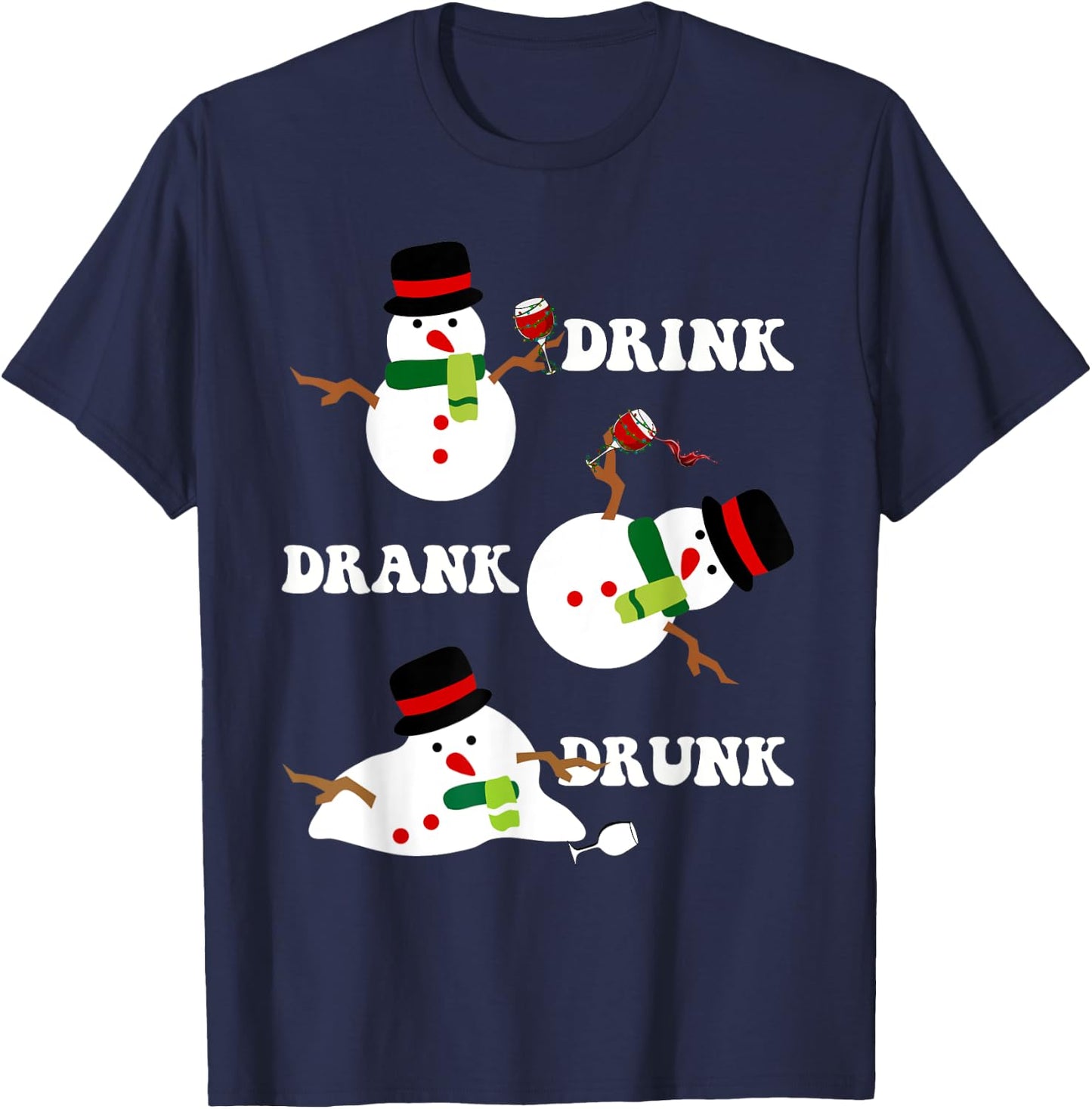 Funny Snowman Drink Drank Drunk Funny Christmas Party T-Shirt - T-Shirt | Navy