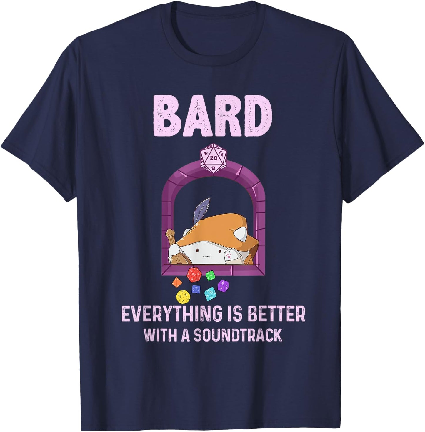 Bard Everything Is Better With A Soundtrack T-Shirt - T-Shirt | Navy