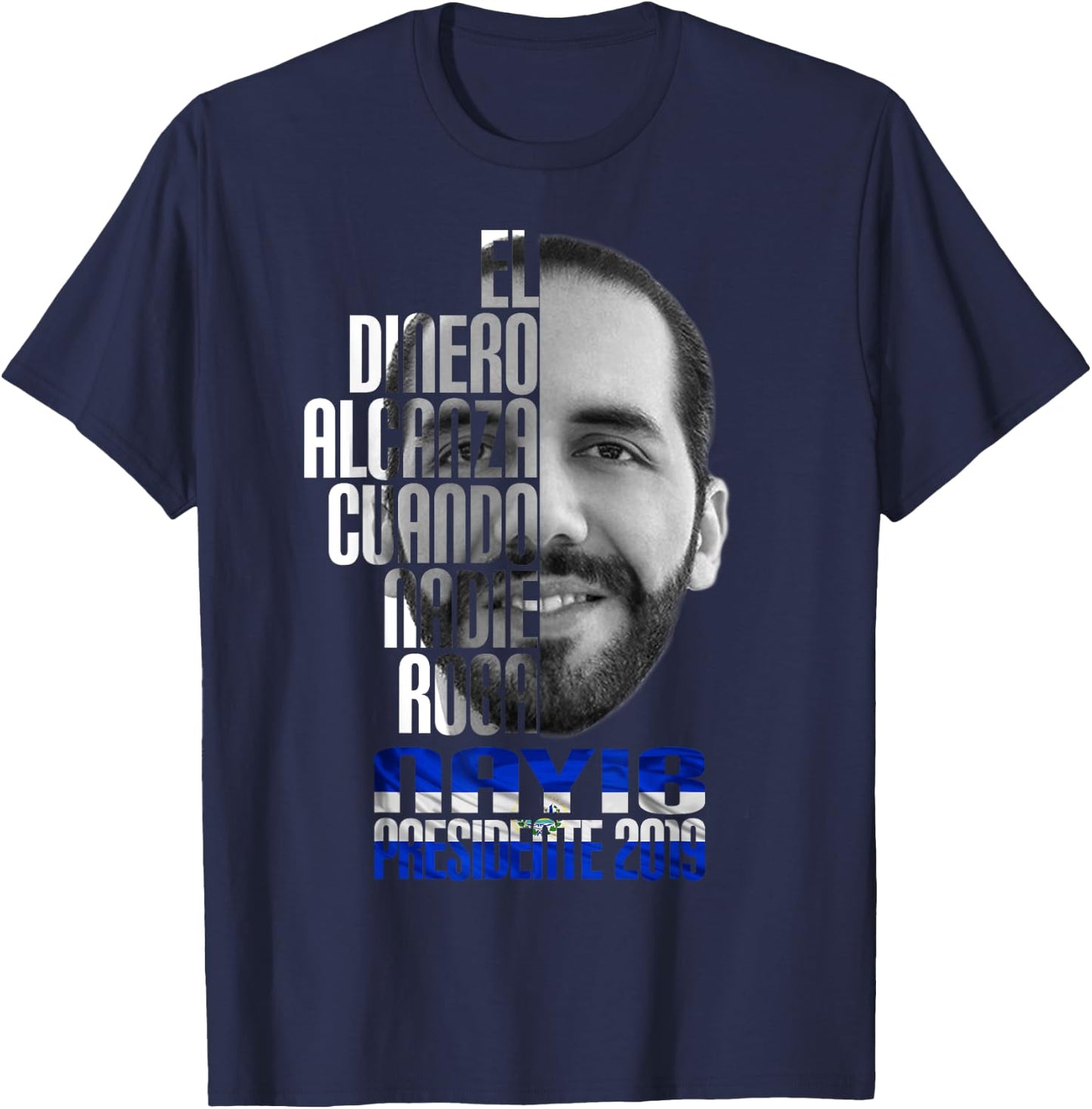 Nayib Bukele President of El Salvador T-Shirt - T-Shirt | Navy