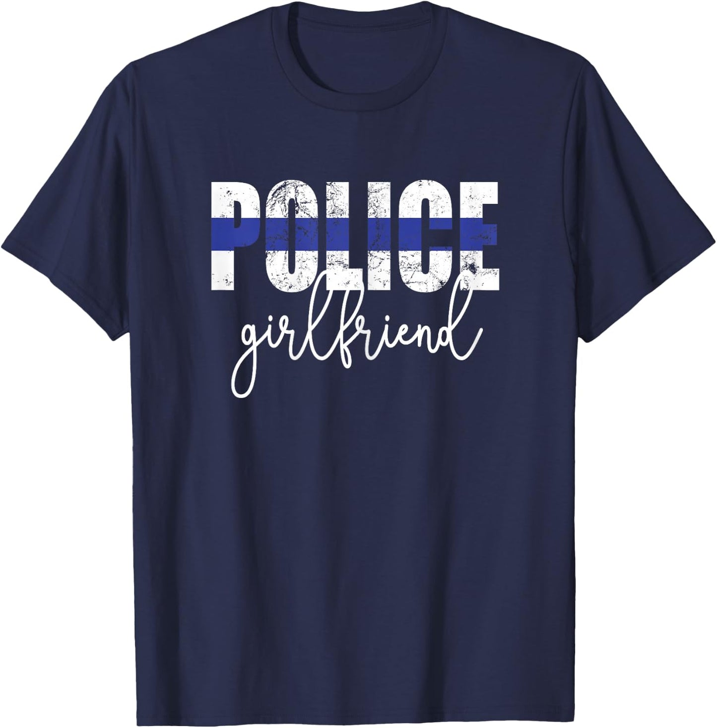 Police Girlfriend Blue Line Proud Police Officer Girlfriend T-Shirt - T-Shirt | Navy