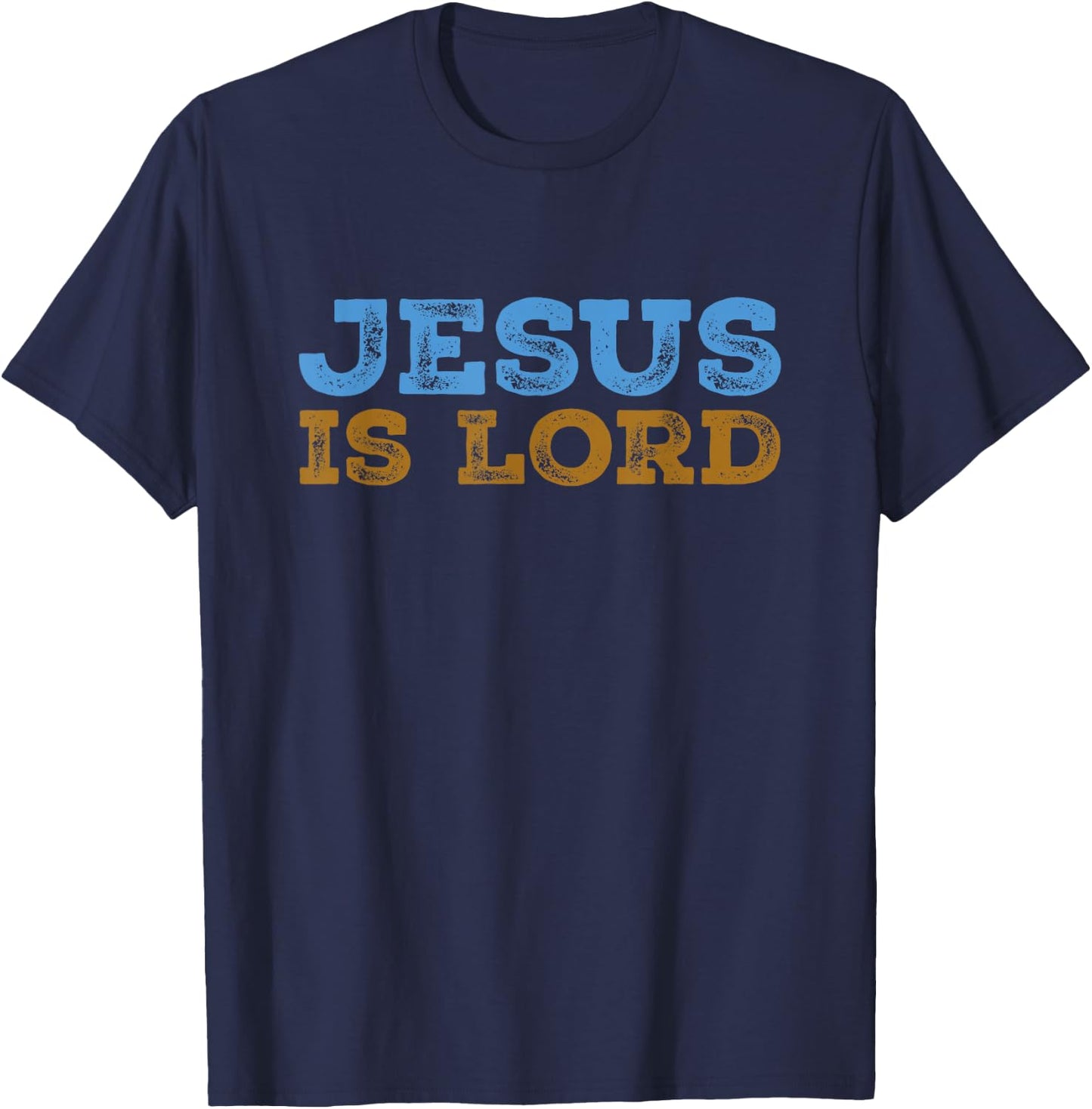 Jesus is Lord Christian T-Shirt - T-Shirt | Navy