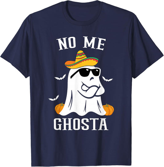 No Me Ghosta Funny Mexican Halloween Ghost T-Shirt - T-Shirt | Navy