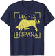 Legio IX Hispana 9th Roman Legion Empire Pedites Legionary T-Shirt - T-Shirt | Navy