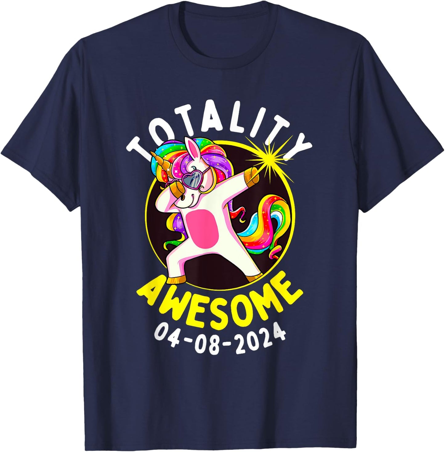 Solar Eclipse Totality Awesome 04-08-2024 Dabbing Unicorn T-Shirt - T-Shirt | Navy