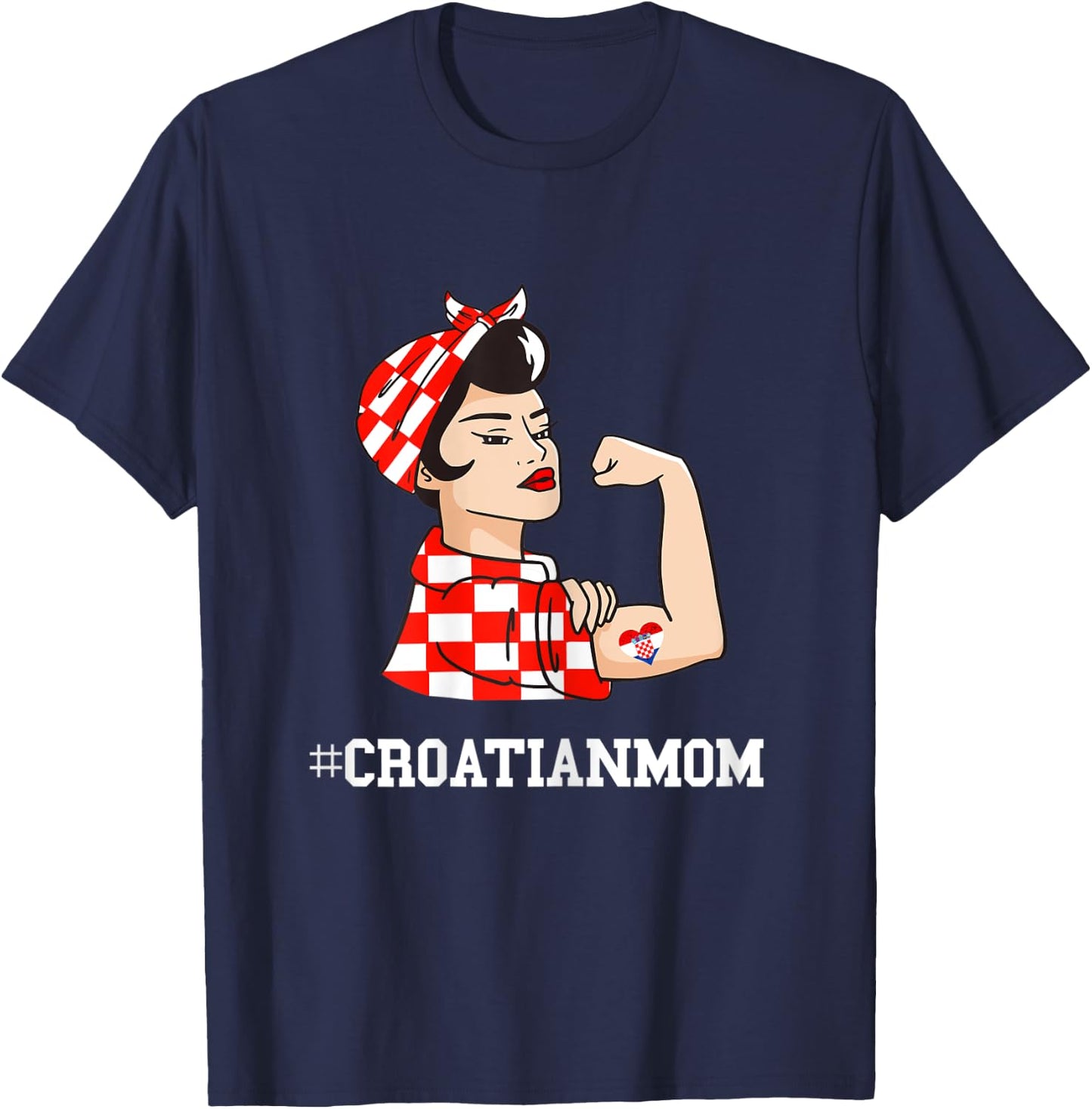 Croatian Mom Tattoo Croatia Strong Croatian Roots Hrvatska T-Shirt - T-Shirt | Navy