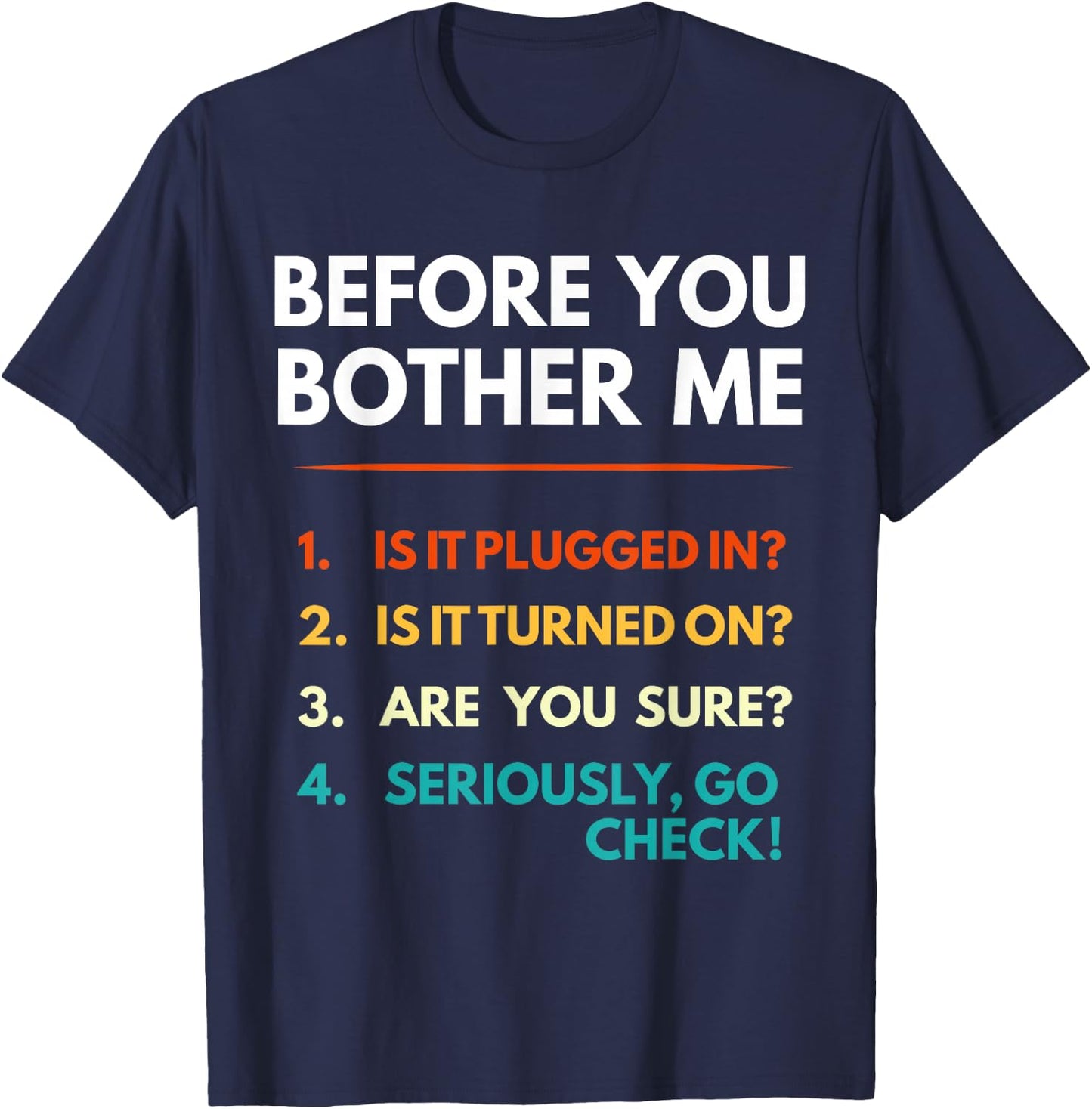 It Support Checklist Funny Office Computer Helpdesk Tech Guy T-Shirt - T-Shirt | Navy