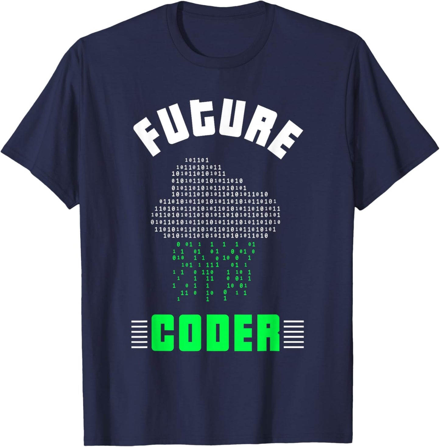 Future Coder Code Coding Sayings Programmer T-Shirt - T-Shirt | Navy