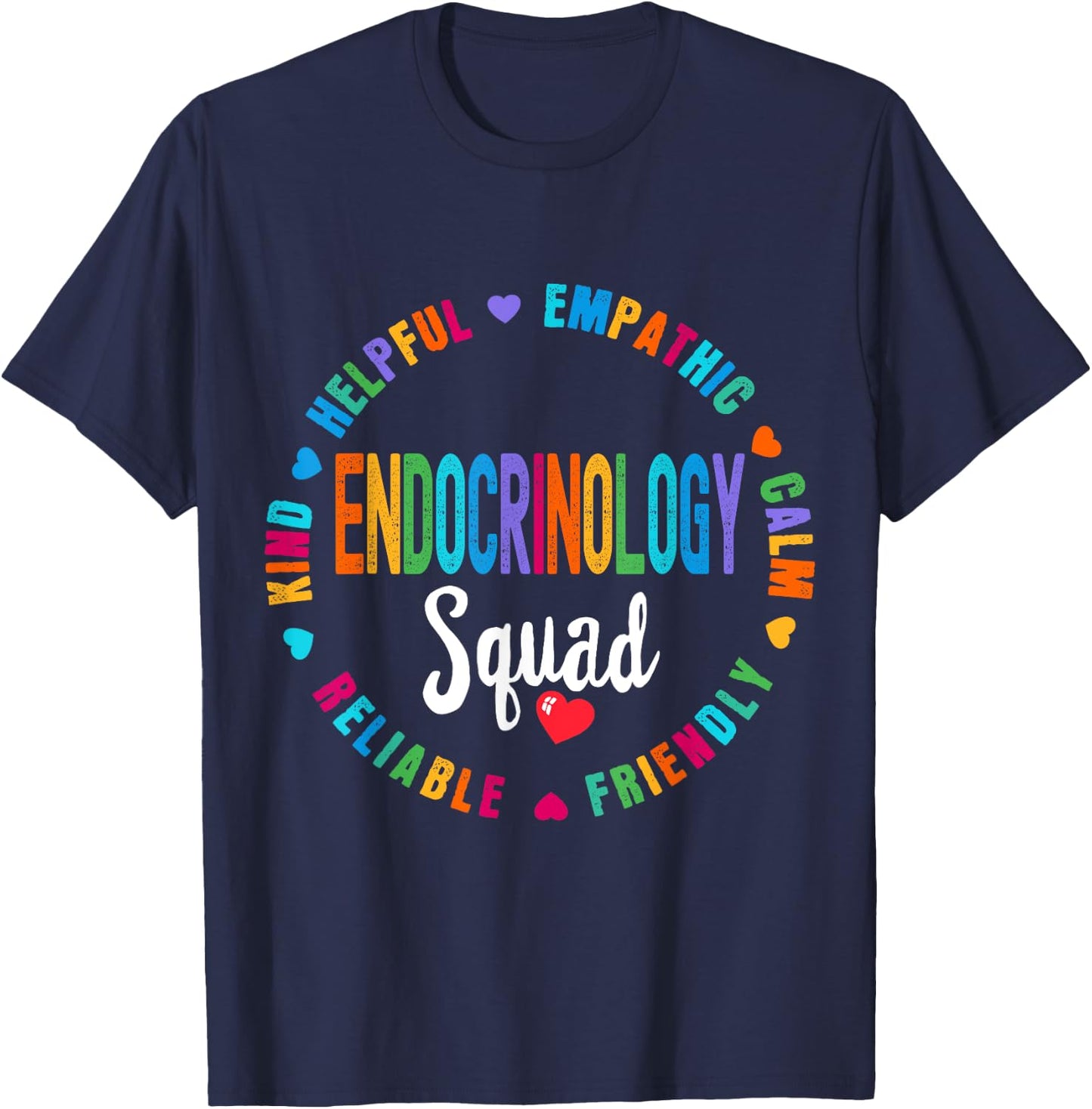 Endocrinology Squad Nurse ENDO Team Registered Nursing T-Shirt - T-Shirt | Navy