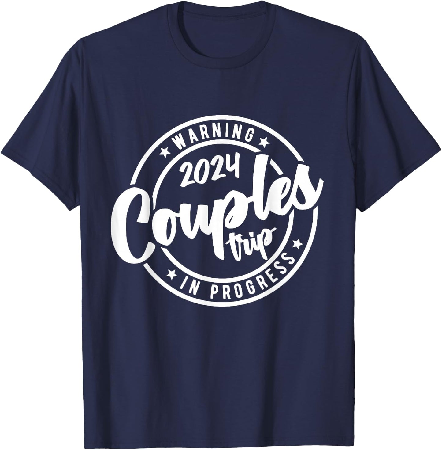 2024 Couples Trip in Progress of Romantic Baecation Matching T-Shirt - T-Shirt | Navy
