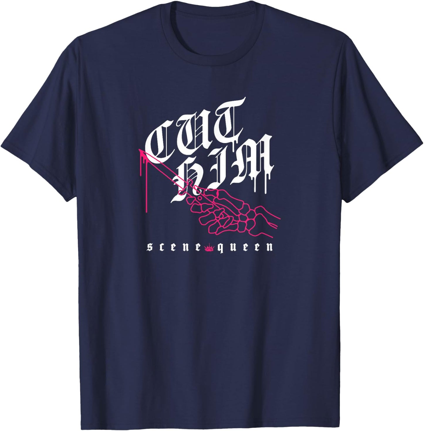 Scene Queen Cut Him T-Shirt - T-Shirt | Navy