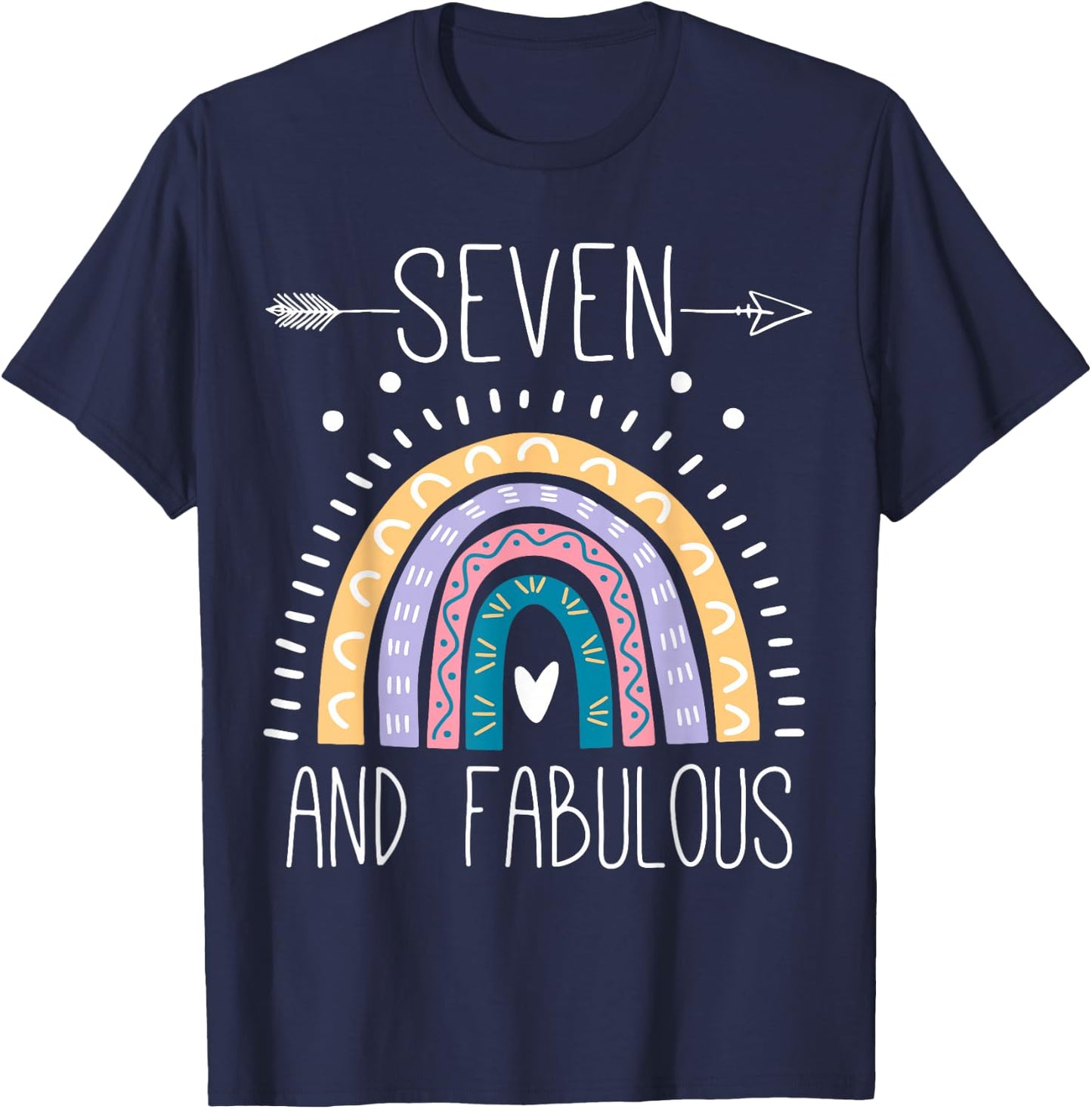 Seven And Fabulous 7th Birthday Gifts 7 Year Girls Rainbow T-Shirt - T-Shirt | Navy