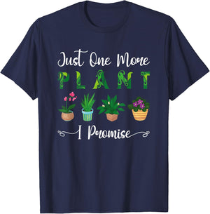 Gardening Potted Just One More Plant I Promise T-Shirt - T-Shirt | Navy