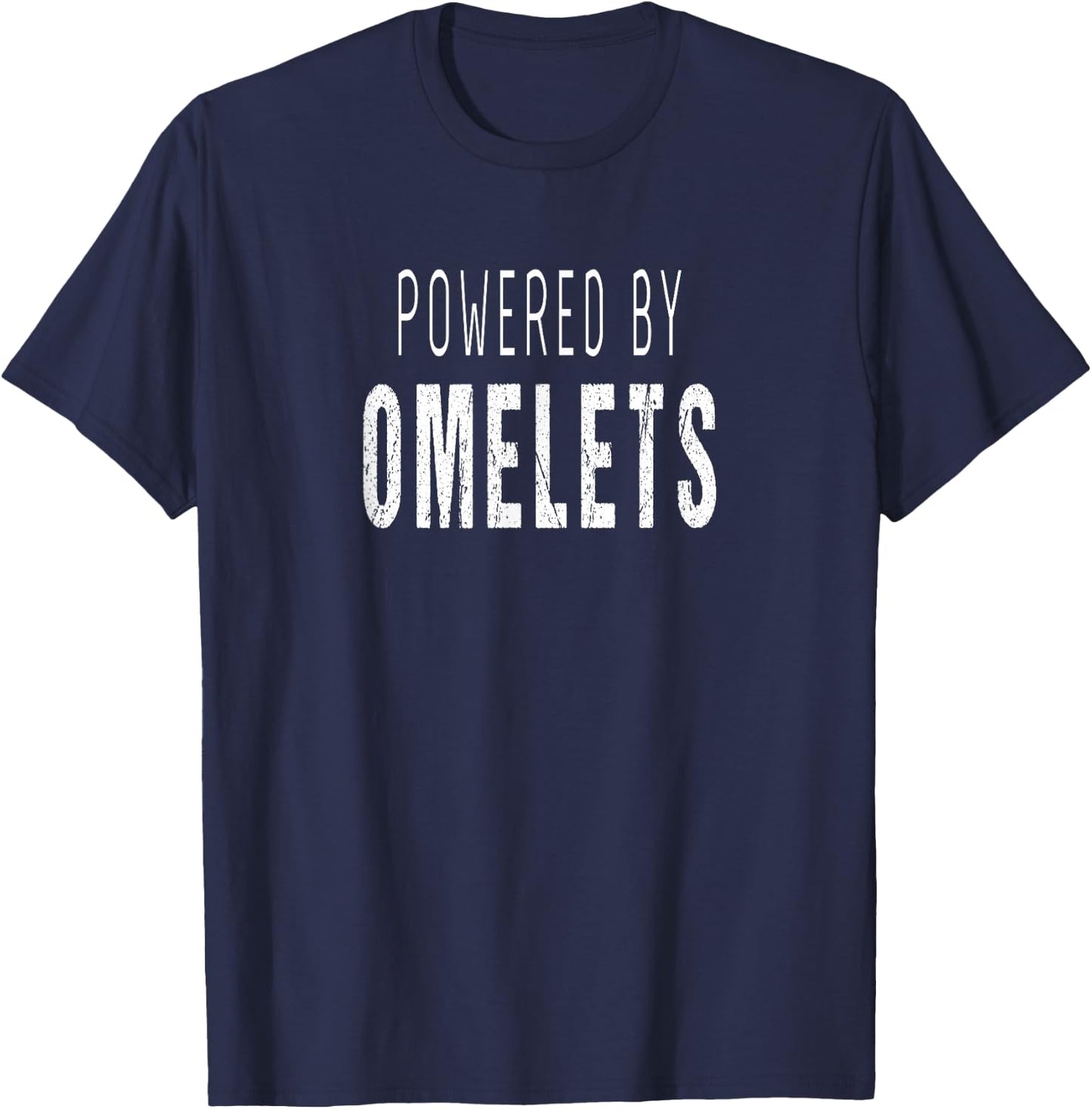 Omelets Lover - Powered By Omelets T-Shirt - T-Shirt | Navy